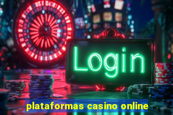 plataformas casino online