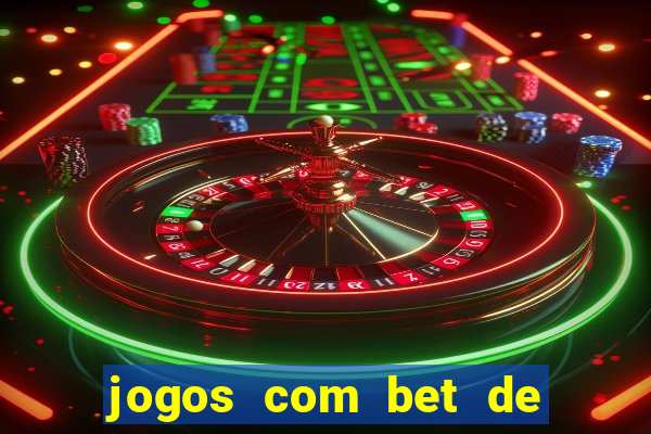 jogos com bet de 5 centavos