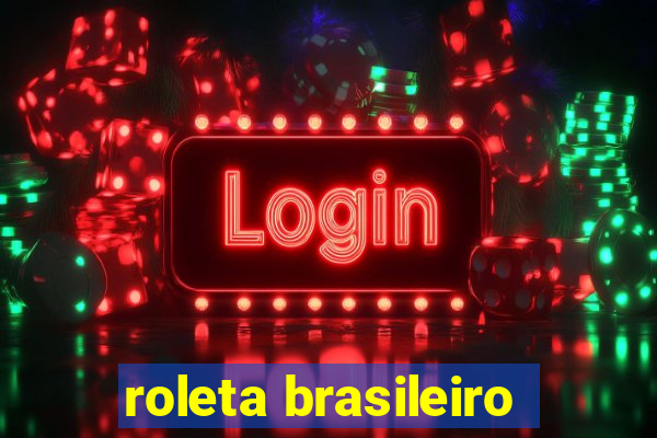 roleta brasileiro