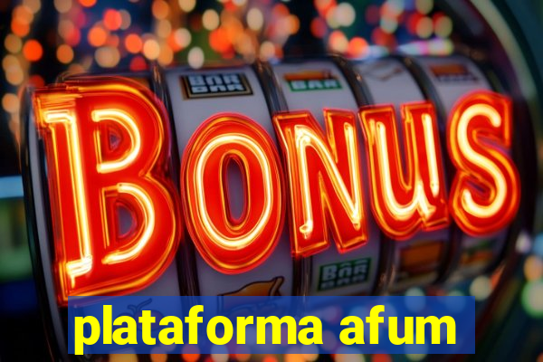 plataforma afum