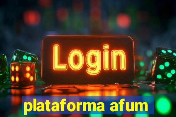 plataforma afum