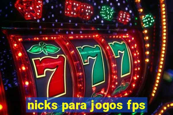 nicks para jogos fps