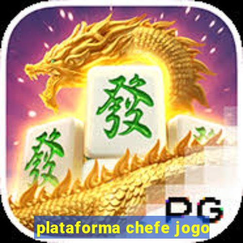 plataforma chefe jogo