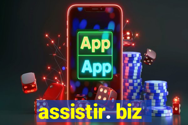 assistir. biz