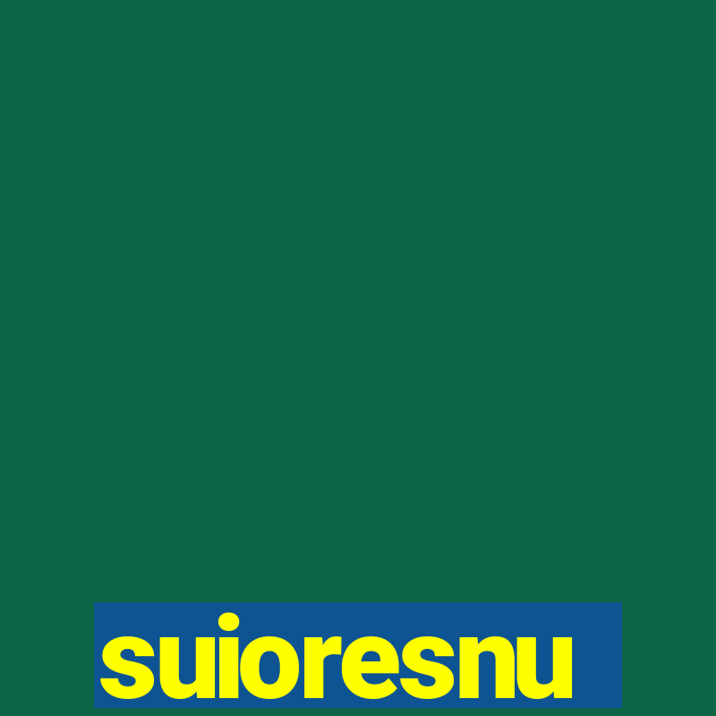 suioresnu