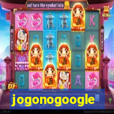 jogonogoogle