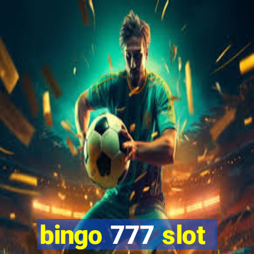 bingo 777 slot