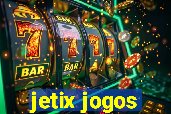 jetix jogos