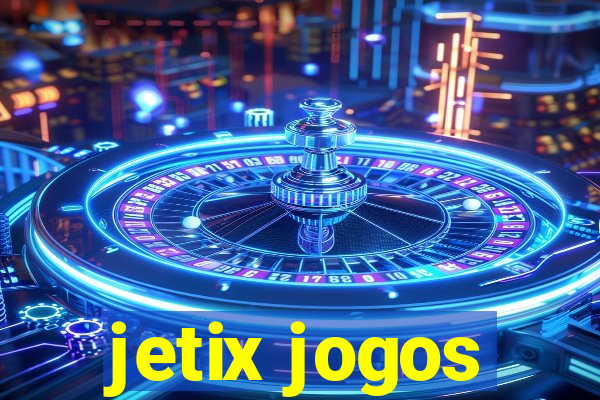 jetix jogos