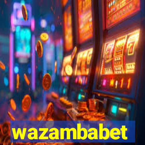 wazambabet