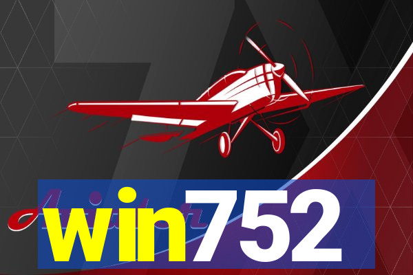 win752