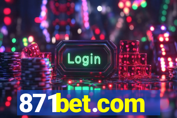 871bet.com