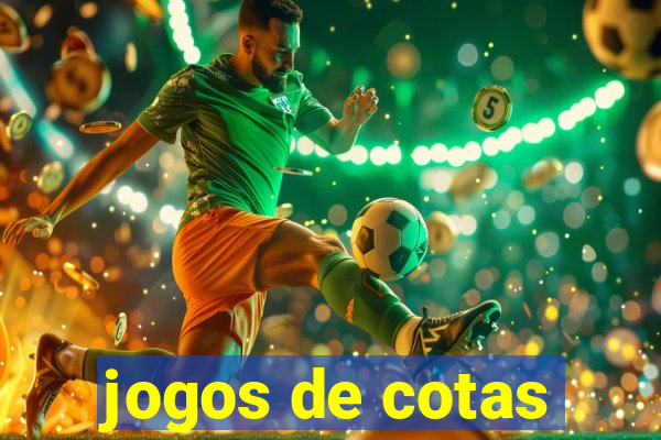 jogos de cotas