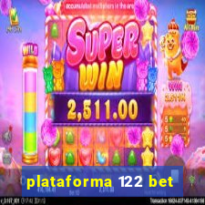 plataforma 122 bet