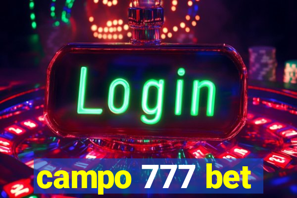 campo 777 bet