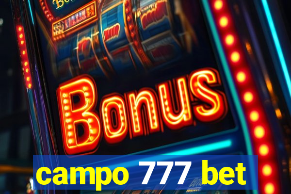 campo 777 bet