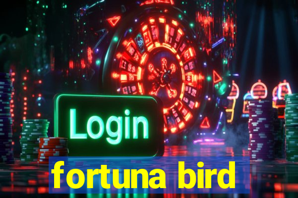 fortuna bird