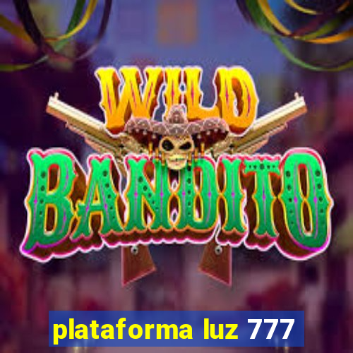 plataforma luz 777