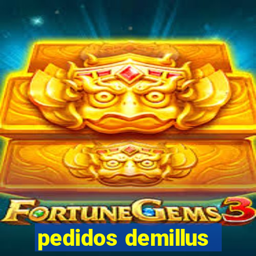 pedidos demillus