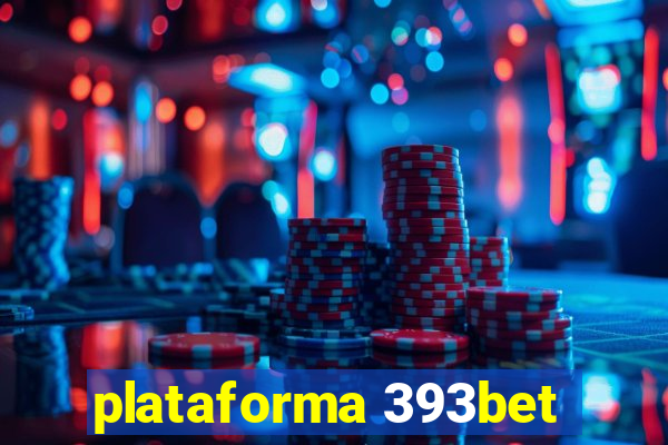 plataforma 393bet