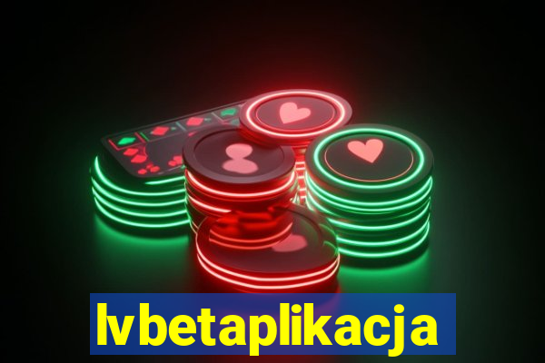 lvbetaplikacja