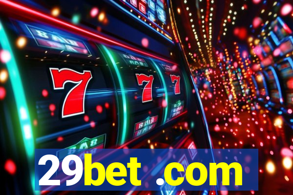 29bet .com