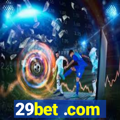 29bet .com