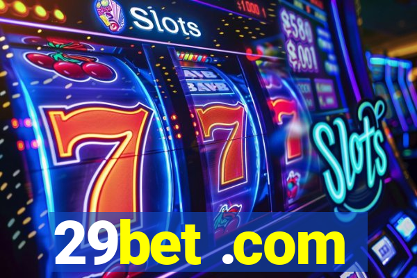 29bet .com