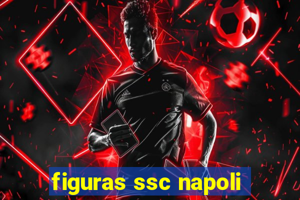 figuras ssc napoli