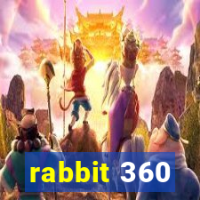 rabbit 360