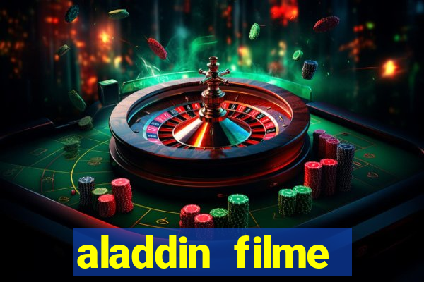 aladdin filme completo drive