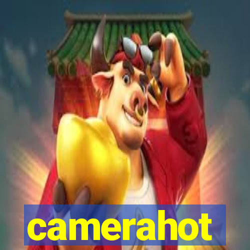 camerahot