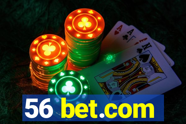 56 bet.com