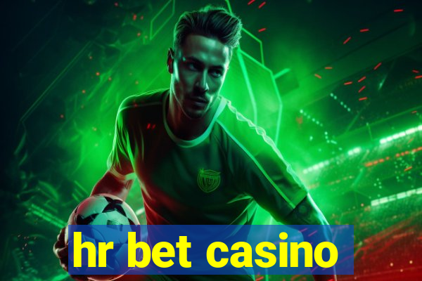 hr bet casino