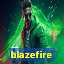 blazefire