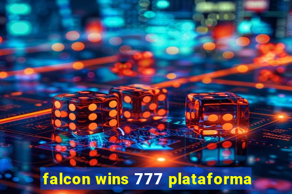 falcon wins 777 plataforma