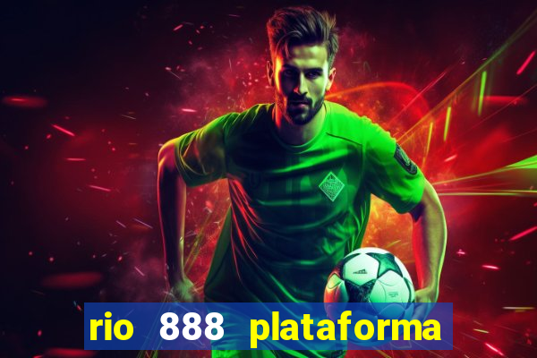 rio 888 plataforma de jogos