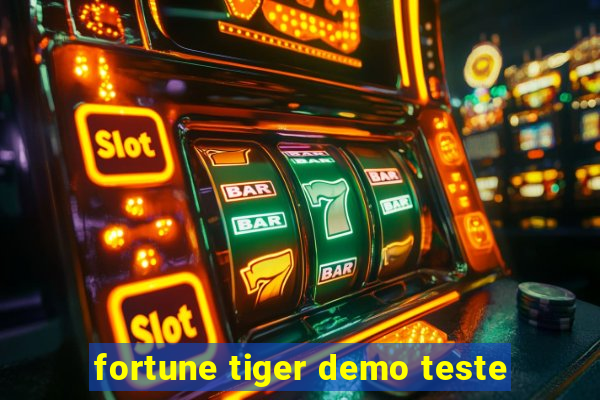 fortune tiger demo teste