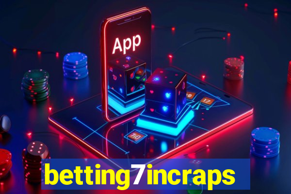 betting7incraps