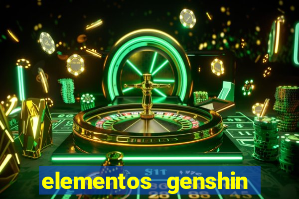 elementos genshin impact fraquezas