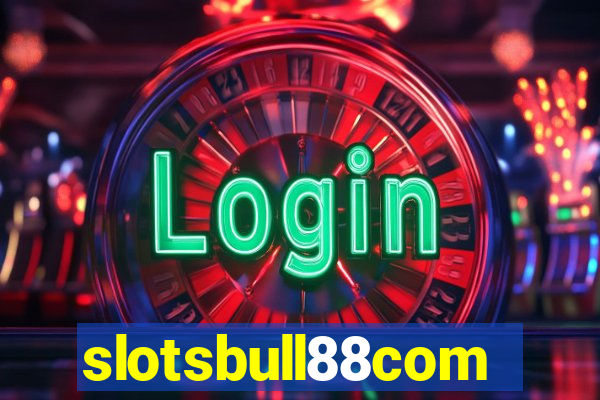 slotsbull88com