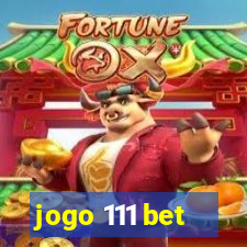 jogo 111 bet