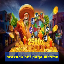 brazuca bet paga mesmo