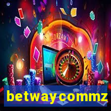 betwaycommz