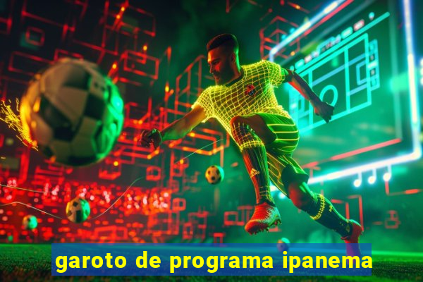 garoto de programa ipanema