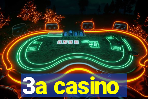 3a casino