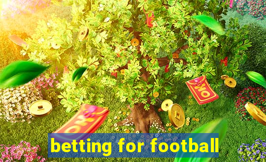 betting for football