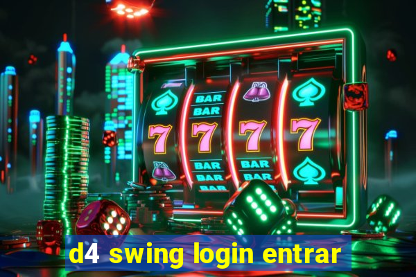 d4 swing login entrar