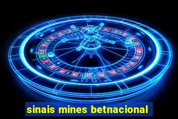 sinais mines betnacional