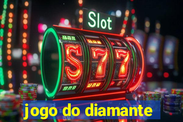 jogo do diamante